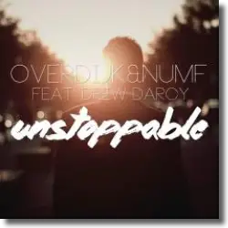 Cover: Overdijk & Numf feat. Drew Darcy - Unstoppable