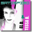 Cover: El D. & Tessa B. - Satisfied