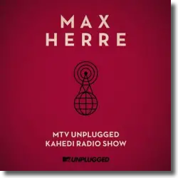 Cover: Max Herre - MTV Unplugged Kahedi Radio Show