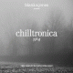 Cover: Chilltronica No. 4 - Blank & Jones pres.