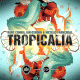 Cover: Dany Cohiba, Ian Osborn, Nicolas Francoual - Tropicalia