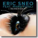 Cover:  Eric Sneo feat. Marq Figuli - I Remember
