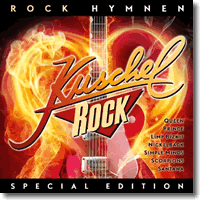 Cover: KuschelRock - Rock Hymnen - Various Artists