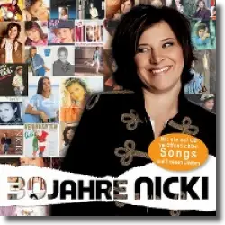 Cover: Nicki - 30 Jahre Nicki