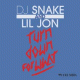 DJ Snake & Lil Jon