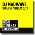 Cover: DJ Madwave - SYNERGY Anthem 2013