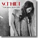 Cover:  Schmidt - For Once In My Life