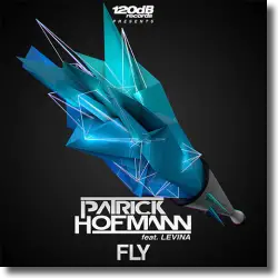 Cover: Patrick Hofmann feat. Levina - Fly