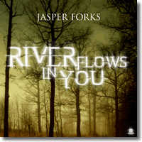 Cover: Jasper Forks - River Flows In You