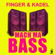 Cover: Finger & Kadel - Mach ma Bass