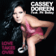 Cover: Cassey Doreen feat. Pit Bailay - Love Takes Over