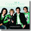 Cover:  Die Cappuccinos - Ungeksst