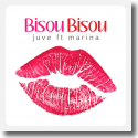 Cover:  Juve feat. Marina - Bisou Bisou
