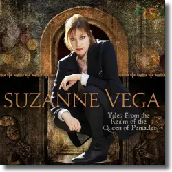 Cover: Suzanne Vega - Tales From The Realm Of The Queen Of The Pentacles