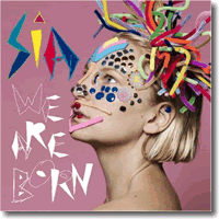 Cover: Sia - We Are Born