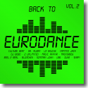 Cover:  Back To Eurodance Vol. 2 - Various Artists
