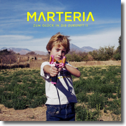 Cover: Marteria - Zum Glck in die Zukunft II
