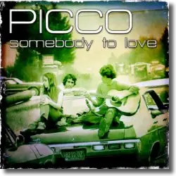 Cover: Picco - Somebody To Love
