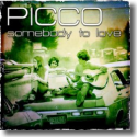Cover:  Picco - Somebody To Love