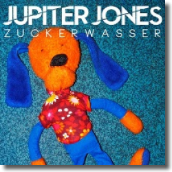 Cover: Jupiter Jones - Zuckerwasser