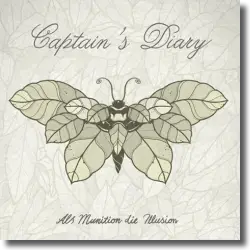 Cover: Captain's Diary - Als Munition die Illusion