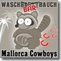Cover:  Mallorca Cowboys - Waschbrbauch