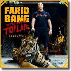 Cover: Farid Bang - Bitte Spitte Toi Lab