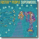 Cover:  Foster The People - Supermodel