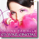 Cover: Nadine Fabielle - Es war einmal