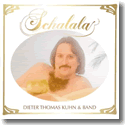 Cover: Dieter Thomas Kuhn & Band - Schalala