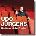 Cover:  Udo Jrgens - Der Mann ist das Problem