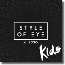 Cover: Style Of Eye feat. Soso - Kids