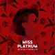 Cover: Miss Platnum - Glck & Benzin