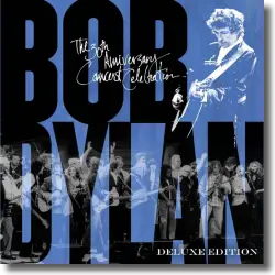 Cover: Bob Dylan - The 30th Anniversary Concert Celebration