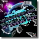 Cover:  Marq Aurel & Antony Larsson - My World 2k14