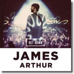 Cover: James Arthur - Get Down