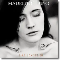 Cover: Madeline Juno - Like Lovers Do