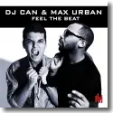 Cover:  DJ Can & Max Urban - Feel The Beat