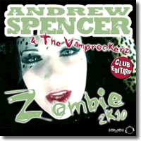 Cover: Andrew Spencer & The Vamprockerz - Zombie 2k10