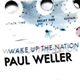 Cover: Paul Weller - Wake Up The Nation