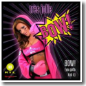 Cover:  Trs Jolie - BOW! (You Gotta Kick It)