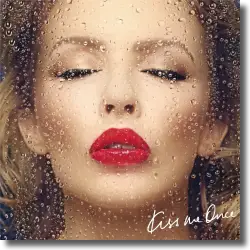 Cover: Kylie Minogue - Kiss Me Once