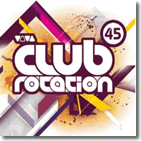 Cover: VIVA Club Rotation Vol. 45 - Various Artists