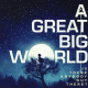 Cover: A Great Big World - Is There Anybody Out There?