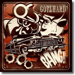 Cover: Gotthard - Bang!