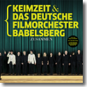 Cover:  Keimzeit und das deutsche Filmorchester Babelsberg - Zusammen