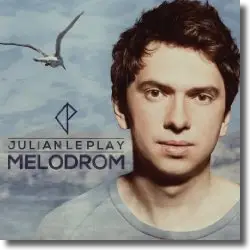 Cover: Julian le Play - Melodrom