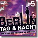 Cover:  Berlin-Tag & Nacht Vol. 5 - Various Artists