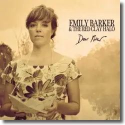 Cover: Emily Barker - Dear River