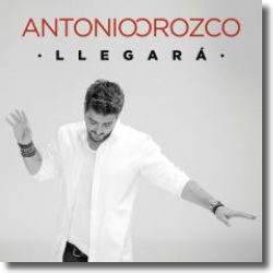 Cover: Antonio Orozco - Llegar